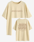 Jesus Saves Oversized T-Shirt