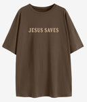 Jesus Saves Oversized T-Shirt