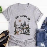 "Lord Lead The Way" T-Shirt