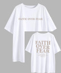 Faith Over Fear Oversized T-Shirt