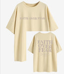 Faith Over Fear Oversized T-Shirt