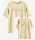 Faith Over Fear Oversized T-Shirt