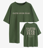 Faith Over Fear Oversized T-Shirt