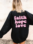 Faith Hope Love Retro Sweatshirt