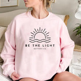 Be The Light Sweatshirt