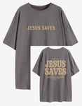 Jesus Saves Oversized T-Shirt