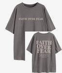 Faith Over Fear Oversized T-Shirt