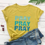 Pray On It, Pray Over It T-Shirt