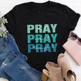 Pray On It, Pray Over It T-Shirt