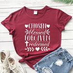 Chosen Blessed Forgiven Redeemed T-Shirt