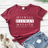 "His Will His Way" Jeremiah 29:11 T-shirt