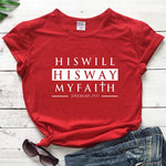 "His Will His Way" Jeremiah 29:11 T-shirt