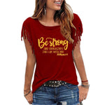 Be Strong and Courageous Women's T-Shirt