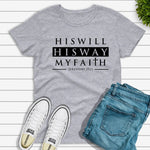 "His Will His Way" Jeremiah 29:11 T-shirt