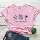 A Little More Kindness T-Shirt