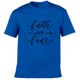 Faith Over Fear Male T-Shirt