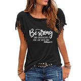 Be Strong and Courageous Women's T-Shirt