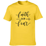 Faith Over Fear Male T-Shirt