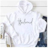 Beloved Women's Hoodies