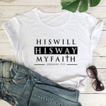 "His Will His Way" Jeremiah 29:11 T-shirt