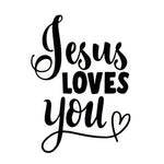 Jesus Loves You Vinyl Sticker