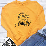 I am Fearless Because He is Faithful Women's Hoodie