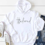 Beloved Women's Hoodies