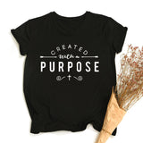 "Created with A Purpose" Women's T-shirt