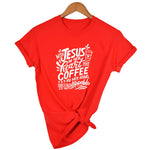 With Jesus In Her Heart and Coffee In Her Hand T-shirt