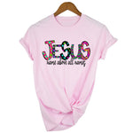 Jesus Above All Names T-Shirt