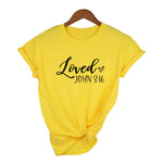 "Loved" John 3:16 T-Shirt