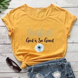 God Is Good T-Shirt