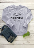 Created With A Purpose Sweatshirt