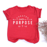 "Created with A Purpose" Women's T-shirt