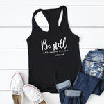 "Be Still" Women's Tank Top