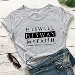 "His Will His Way" Jeremiah 29:11 T-shirt