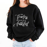 I am Fearless Because He is Faithful Women's Hoodie