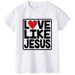 Love Like Jesus Kids T-shirts