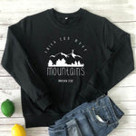 Faith Can Move Mountains Sweatshirt