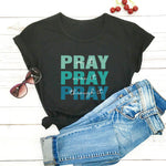 Pray On It, Pray Over It T-Shirt