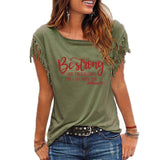 Be Strong and Courageous Women's T-Shirt