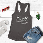 "Be Still" Women's Tank Top