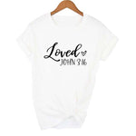 "Loved" John 3:16 T-Shirt