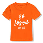 Kids - "So Loved" T-Shirt