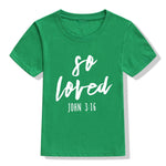 Kids - "So Loved" T-Shirt