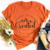 Created For Such A Time As This (Esther 4:14) T-Shirt