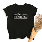 She is Fearless  T-Shirt