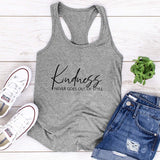 "Kindness Never Goes Out Of Style" Tank Top