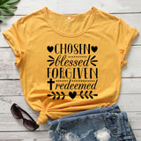 Chosen Blessed Forgiven Redeemed T-Shirt