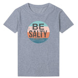 "Be Salty" T-Shirt